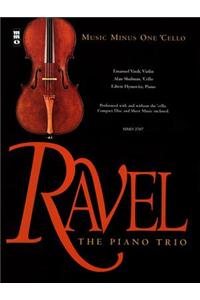 Ravel - The Piano Trio: Music Minus One Cello