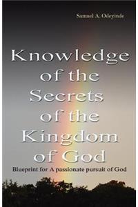 Knowledge of the Secrets of the Kingdom of God