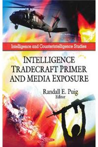 Intelligence Tradecraft Primer & Media Exposure