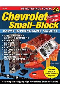 Chevrolet Small Blocks Parts Interchange Manual