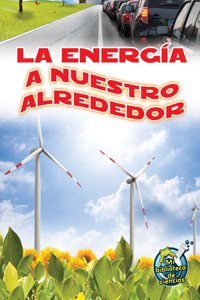 La Energía a Nuestro Alrededor