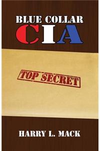 Blue Collar CIA