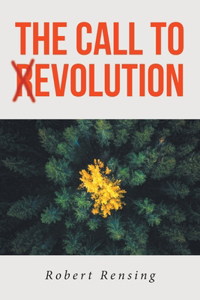 Call to (R)Evolution