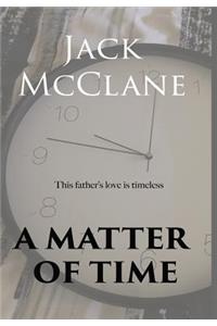 A Matter of Time