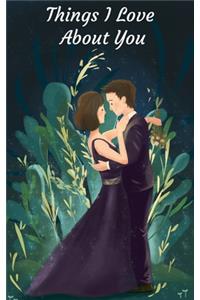 Things I Love Journal