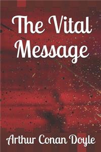 The Vital Message
