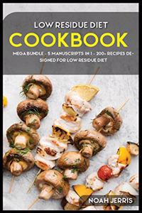 Low Residue Diet Cookbook