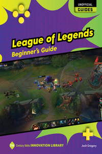 League of Legends: Beginner's Guide