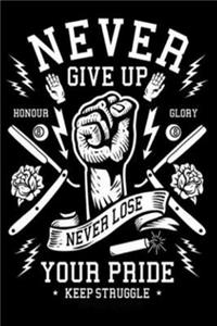 Never Give Up (Inspirational Journals to Write In)