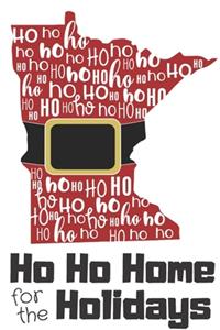 Ho Ho Home for the Holidays