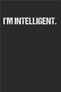 I'm Intelligent - Ich bin Schlau: 120 Pages 6 'x 9' -Dot Graph Paper Journal Manuscript - Planner - Scratchbook - Diary