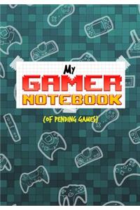 My Gamer Notebook