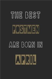 The Best postmen are born in April journal
