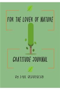 For the Lover of Nature, Gratitude Journal.