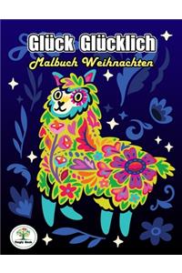 Glück Glücklich - Malbuch Weihnachten