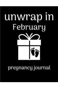Unwrap in February pregnancy journal