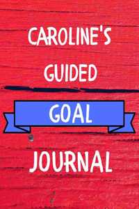 Caroline's Guided Goal Journal