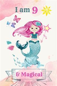 I am 9 & Magical