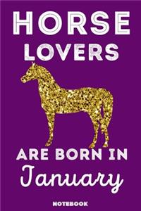 Horse Lovers Are Born In January
