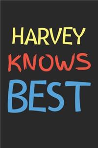 Harvey Knows Best