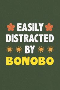 Easily Distracted By Bonobo