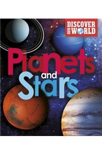 Planets and Stars