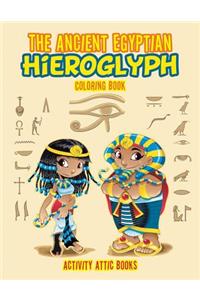 Ancient Egyptian Hieroglyph Coloring Book