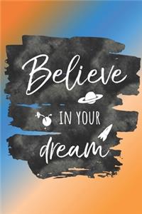 Believe In Your Dream