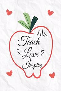 Teach Love Inspire