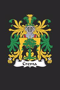 Crema: Crema Coat of Arms and Family Crest Notebook Journal (6 x 9 - 100 pages)