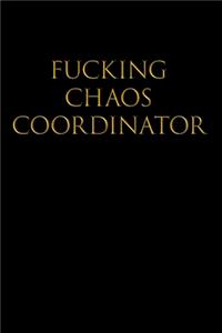 Fucking Chaos Coordinator