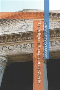 The Religious Thought of the Greeks