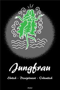 Jungfrau Ehrlich - Diszipliniert - Ordentlich Notizbuch