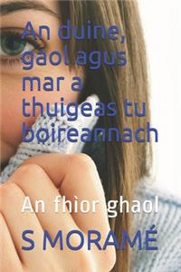 duine, gaol agus mar a thuigeas tu boireannach