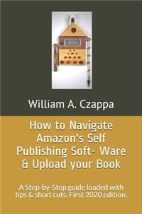 How to Navigate Amazons Self-Publishing Software & Upload your Book