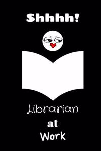 Shhhh! Librarian at work