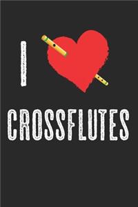 I Love Crossflutes