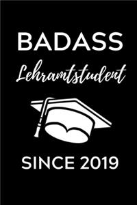 Badass Lehramtstudent Since 2019