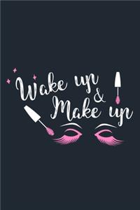 Wake Up & Make Up