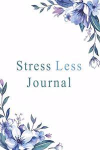 Stress Less Journal
