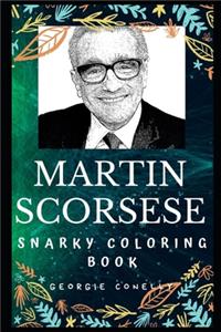 Martin Scorsese Snarky Coloring Book