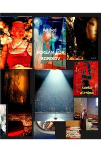 Scream for Borisov. Revised. 2020.