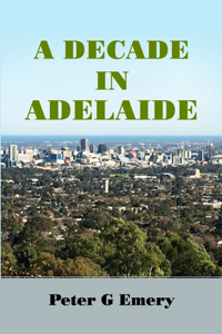Decade in Adelaide