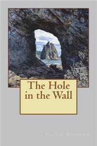 The Hole in the Wall