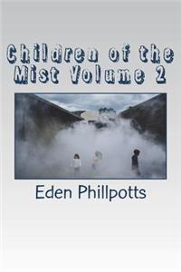 Children of the Mist Volume 2