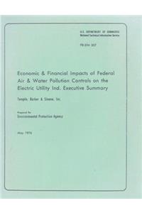 Economic and Financial Impacts of Federal Air and Water Pollution Controls on the Electric Utility Industry