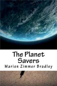 The Planet Savers