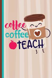 Coffee Coffee Teach