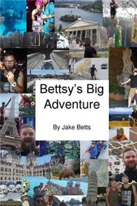 Bettsy's Big Adventure