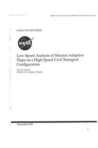 Low Speed Analysis of Mission Adaptive Flaps on a High Speed Civil Transport Configuration